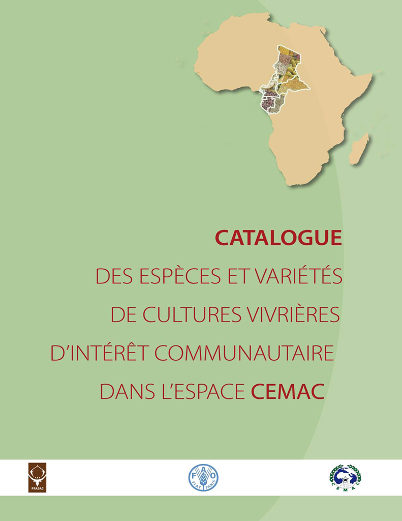 Catalogue des espèces et variétés de cultures vivrières - CEMAC 2012