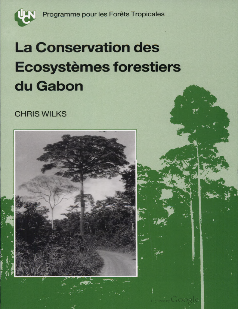 La conservation des écosystèmes forestiers du Gabon