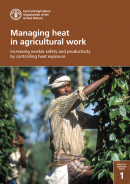Gérer la chaleur dans les travaux agricoles (Managing heat in agricultural work)